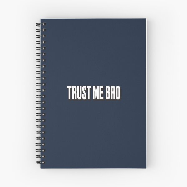 Item preview, Trust Me Bro designed and sold by Late Theory.