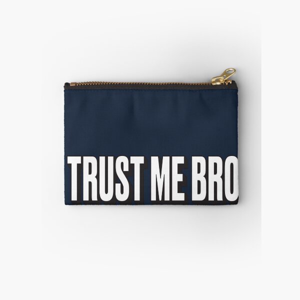 Item preview, Trust Me Bro designed and sold by Late Theory.