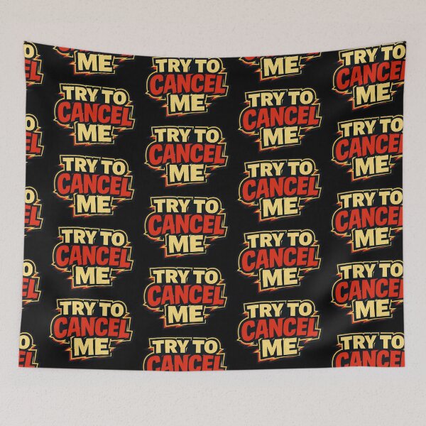 Item preview, Try to Cancel Me Funny Defiant Statement designed and sold by TeeTimeTreasure.
