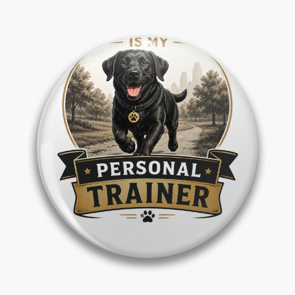 Item preview, My Labrador Is My Personal Trainer | Funny Black Labrador Dog Lover Gift designed and sold by Goodthingstree.