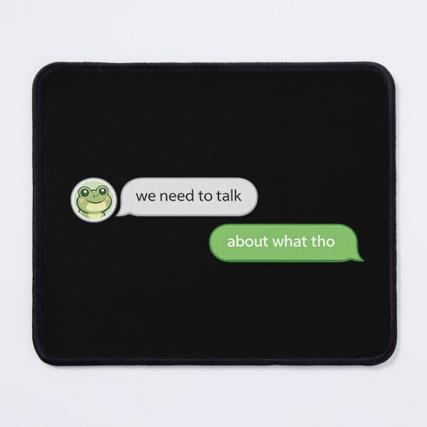 Item preview, Funny We Need To Talk About What Tho Text Message Shirt | Anxiety Meme | Relatable Humor designed and sold by Moss & Mellow.