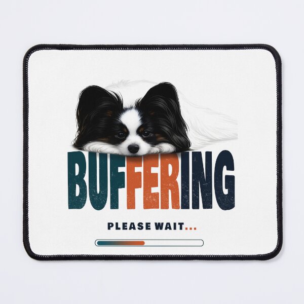 Item preview, Buffering Please Wait - Funny Papillon Dog Vintage Loading Bar designed and sold by PapillonArtStudio.