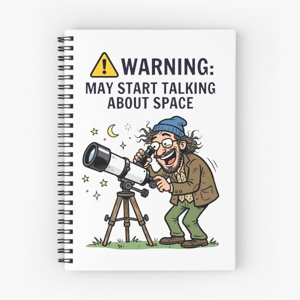 Item preview, WARNING: May Start Talking About Space – Funny Amateur Astronomer Telescope Cartoon designed and sold by Sekla-Studio.