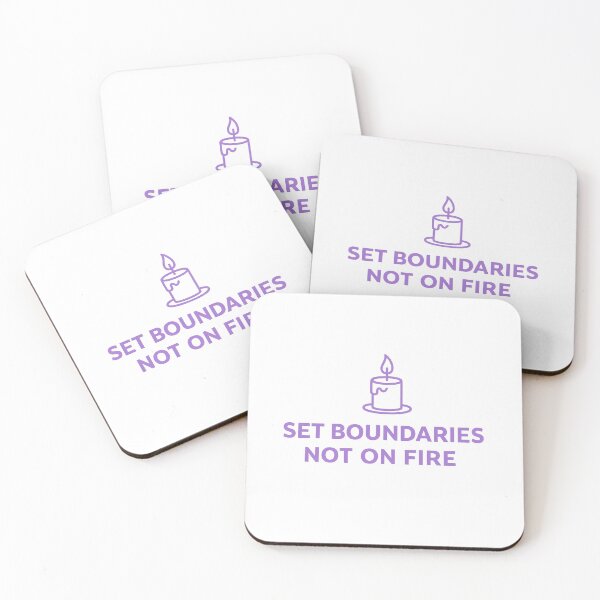 Item preview, Set Boundaries Not On Fire designed and sold by EliteCaptionist.