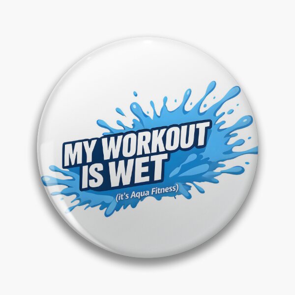 Item preview, My Workout is Wet – Water Workout Graphic designed and sold by Halbeskilo.