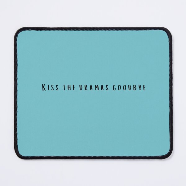 Item preview, Kiss the dramas goodbye designed and sold by Diverge111.