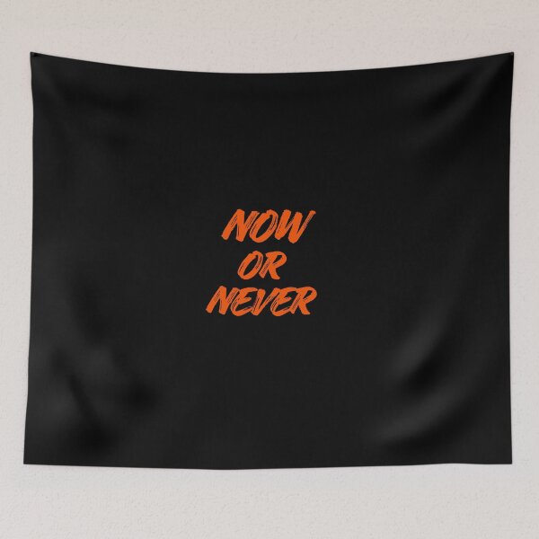 Item preview, Now Or Never Orange Typography Motivational Quote Art designed and sold by busesplace.