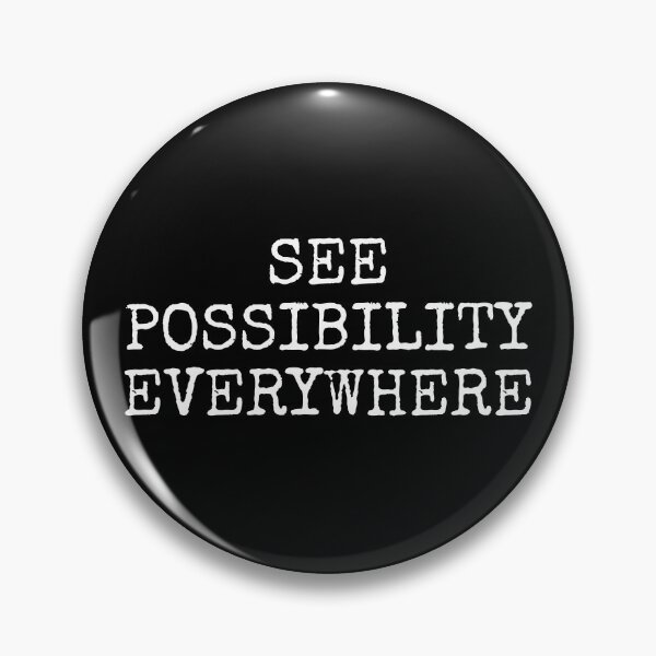 Item preview, See Possibility Everywhere designed and sold by PublicArtDesign.