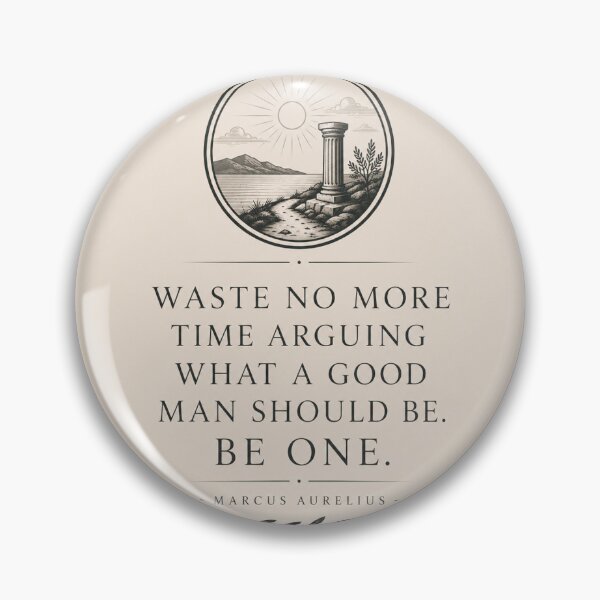 Item preview, Waste No More Time Arguing What a Good Man Should Be – Marcus Aurelius | Stoic Philosophy designed and sold by TheQuietMind.