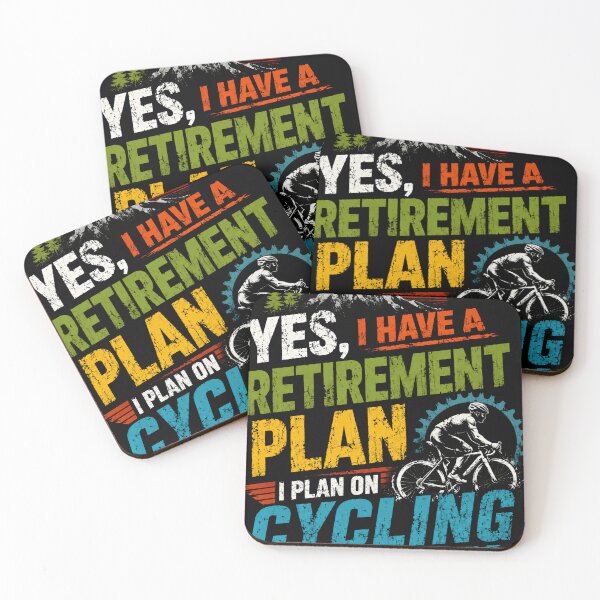 Item preview, Yes, I Have A Retirement Plan I Plan On Cycling | Retired Cyclist Hobby designed and sold by RetroMini2026.