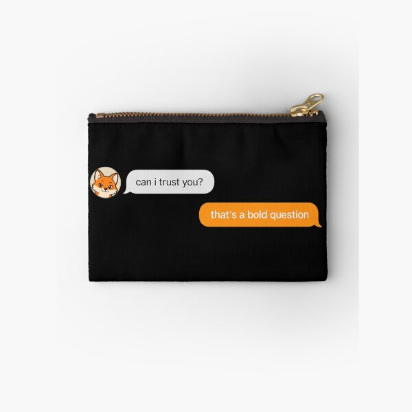 Item preview, Funny Can I Trust You That's A Bold Question Shirt | Sarcastic Text Message Meme designed and sold by Moonveil_Studio.