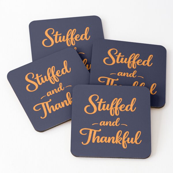Item preview, Stuffed and Thankful designed and sold by Someone Thinks It's Funny.