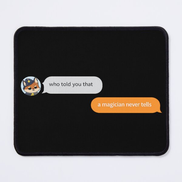 Item preview, Funny Who Told You That A Magician Never Tells Shirt | Magic Joke Meme | Clever Humor designed and sold by Moonveil_Studio.