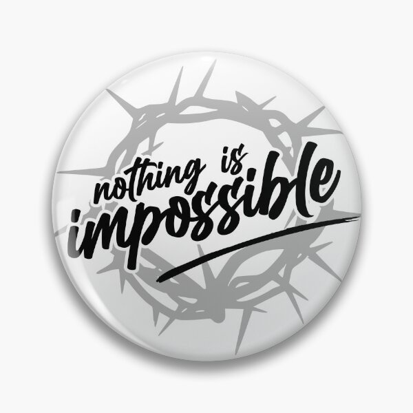 Item preview, Nothing is impossible designed and sold by identicrist Christian Designs.