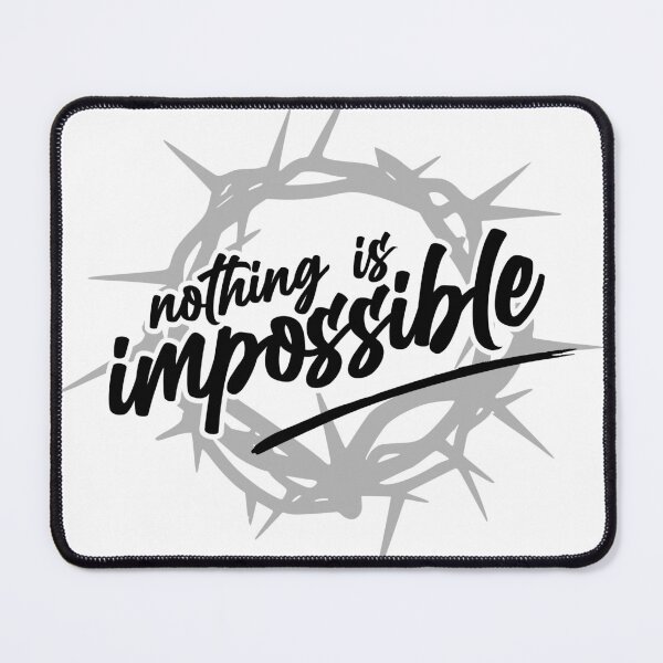 Item preview, Nothing is impossible designed and sold by identicrist Christian Designs.