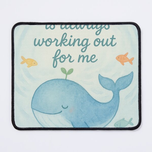 Item preview, Everything is always working out for me - whale designed and sold by Krachtvanjehart.