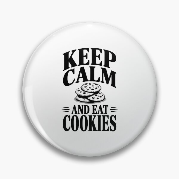 Item preview, Keep Calm And Eat Cookies designed and sold by Frank Ring.