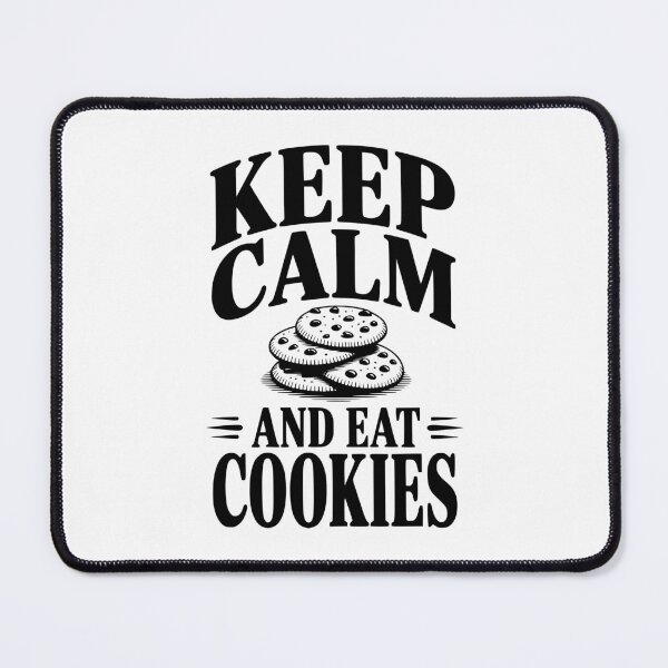 Item preview, Keep Calm And Eat Cookies designed and sold by Frank Ring.