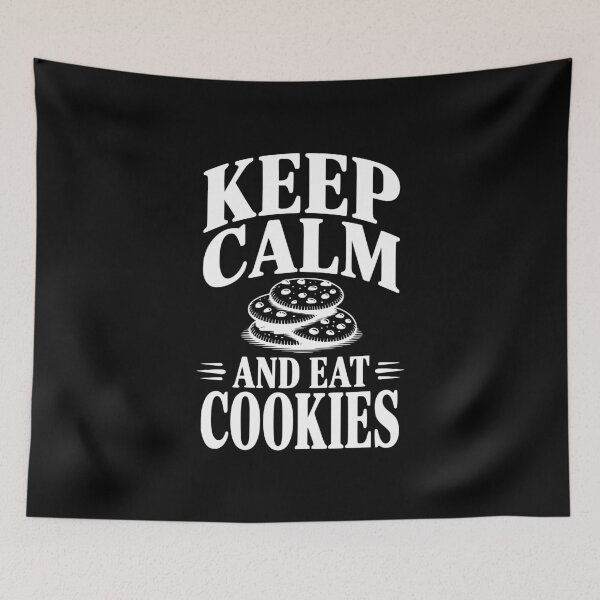 Item preview, Keep Calm And Eat Cookies designed and sold by Frank Ring.