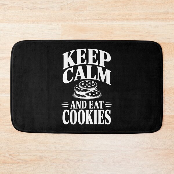 Item preview, Keep Calm And Eat Cookies designed and sold by Frank Ring.