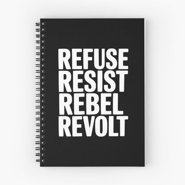 Item preview, Refuse Resist Rebel Revolt designed and sold by Frank Ring.