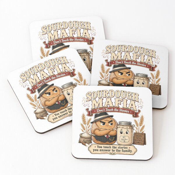 Item preview, Sourdough Mafia: Don't touch the starter designed and sold by Seyahshop.