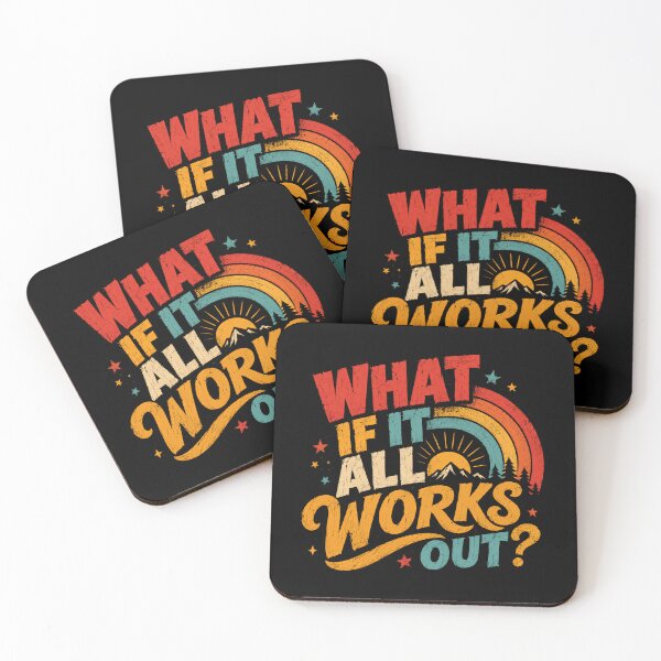 Item preview, What If It All Works Out? Optimism Motivation Inspiration Positive Thinking designed and sold by HumansStuck12.
