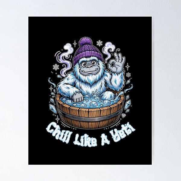 Item preview, Chill Like A Yeti Funny Ice Bath Cold Plunge designed and sold by Neurospicy Trolls.