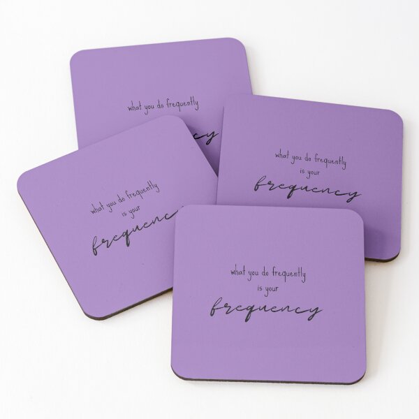 Item preview, What you do frequently is your Frequency  designed and sold by Diverge111.