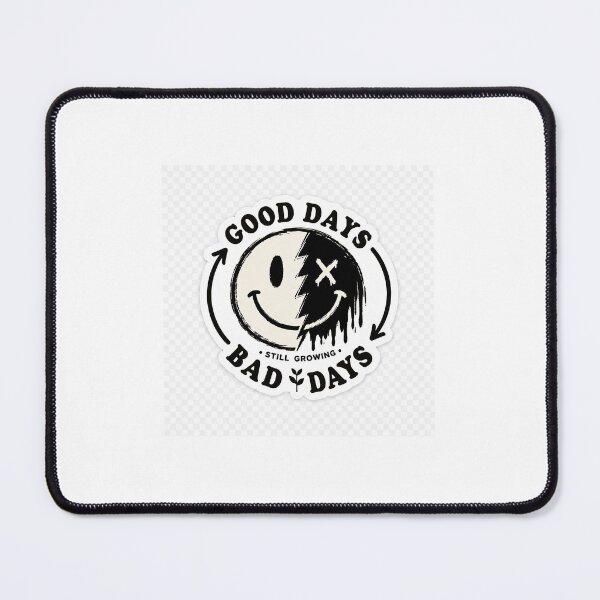 Item preview, Good Days Bad Days Still Growing | Grunge Smiley Mental Health Sticker designed and sold by DESPOT07.