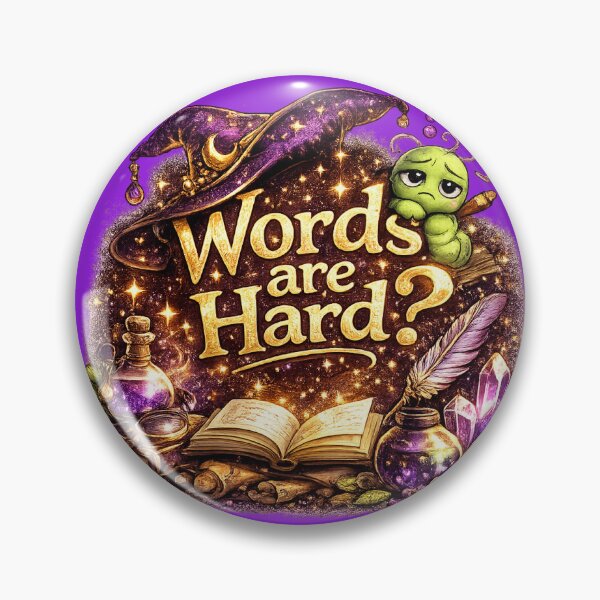 Item preview, Words are Hard Sometimes designed and sold by Loula the Nerd Goblin.