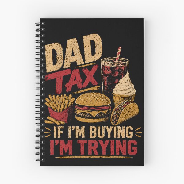 Item preview, Dad Tax If I'm Buying I'm Trying Funny Father Parenting Food Sharing Humor Gift designed and sold by HumansStuck12.