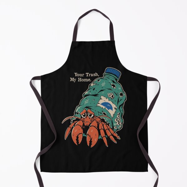 Item preview, Your Trash, My Home. designed and sold by Insomnia Project.
