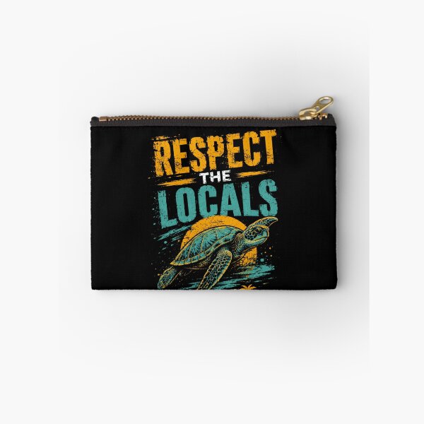 Item preview, Respect The Locals Sea Turtle Ocean Conservationist designed and sold by HumansStuck12.