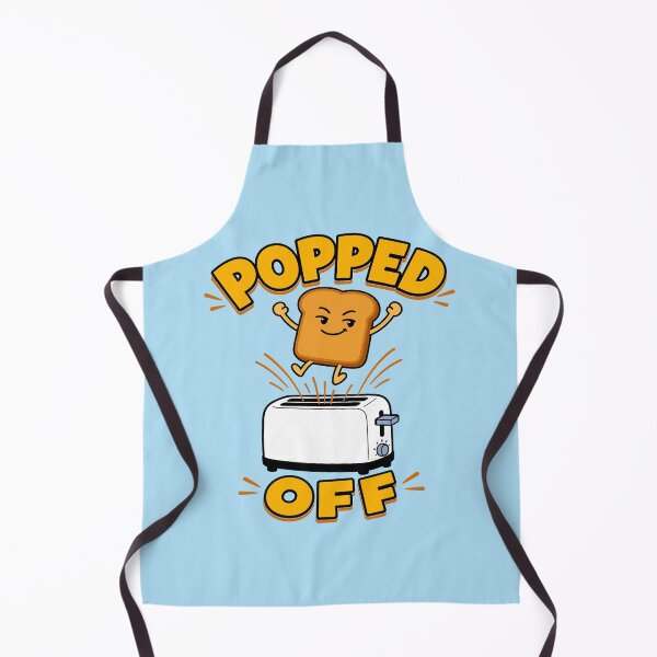 Item preview, Popped Off - Excelling Toast designed and sold by Regal Rev.