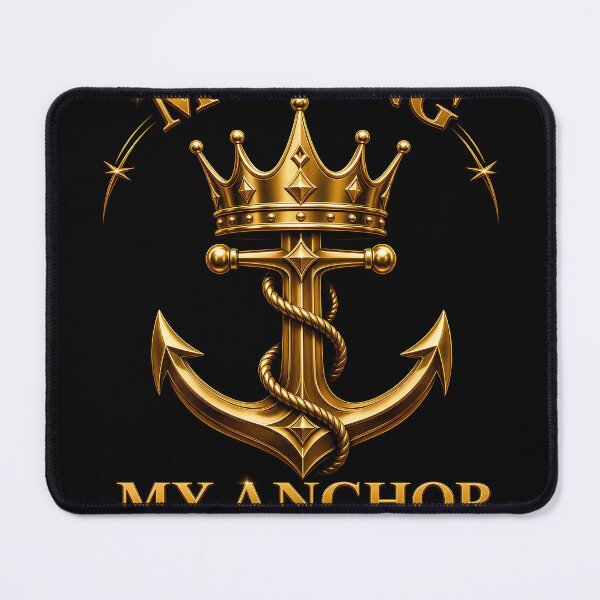 Item preview, My King My Anchor Golden Grown Valentine Design designed and sold by DignityLab.