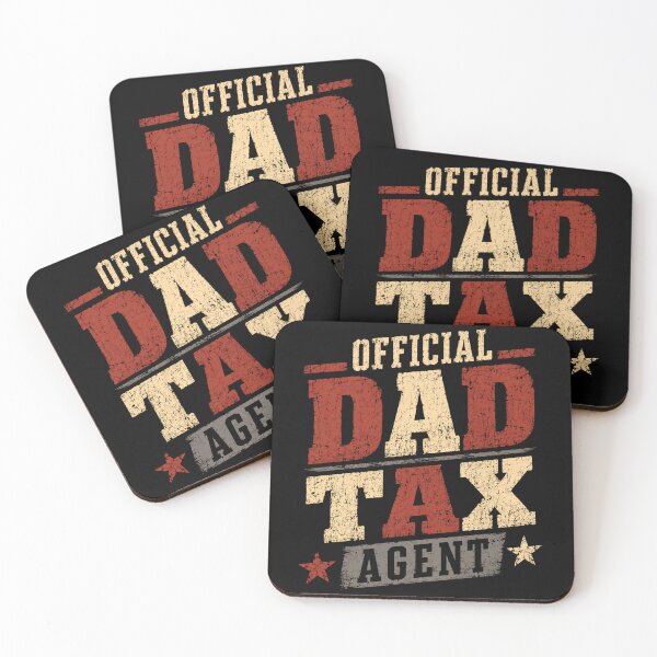 Item preview, Official Dad Tax Agent Fatherhood Funny Dad Gift Fathers Day designed and sold by HumansStuck12.
