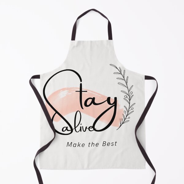Item preview, Stay Alive. Make the Best designed and sold by RSTrrendywear.