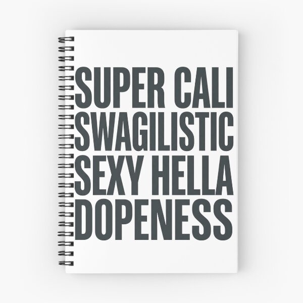Item preview, Super Cali Swagilistic Sexy Hella Dopeness Funny Modern designed and sold by raedattia.