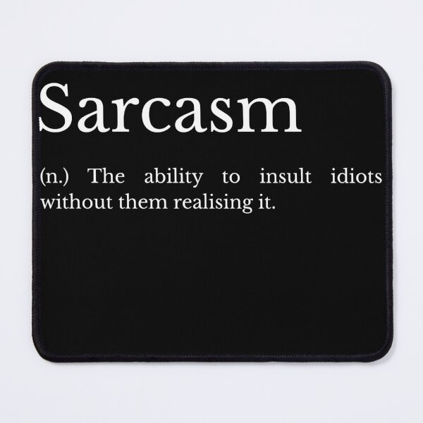 Item preview, Sarcasm designed and sold by amepop.