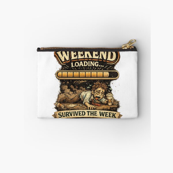 Item preview, Weekend Loading Survived The Week designed and sold by Mohamedeinoo.