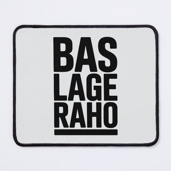 Item preview, Bas Lage Raho – Minimal Desi Motivation Quote Design designed and sold by Swati Art Shop.