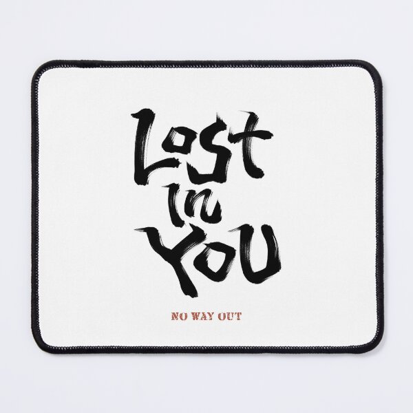 Item preview, Lost In You - No Way Out Japanese Calligraphy Typography designed and sold by Necokite.