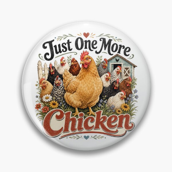 Item preview, Just One More Chicken designed and sold by Seyahshop.