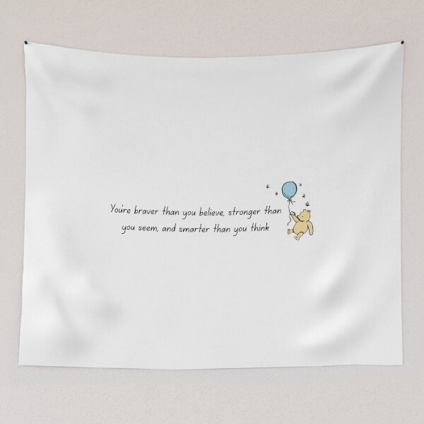 Item preview, You’re braver than you believe, stronger than you seem, and smarter than you think designed and sold by BingBangDesigns.