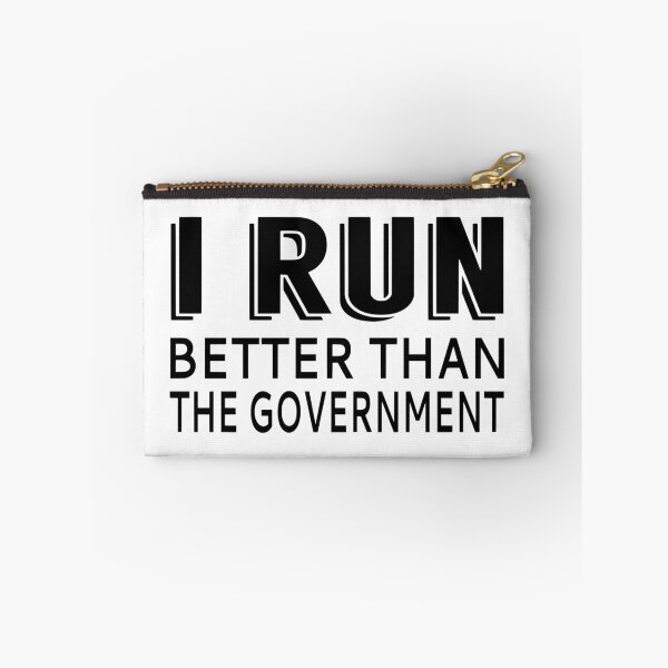 Item preview, I Run Better Than The Government designed and sold by coolfuntees.