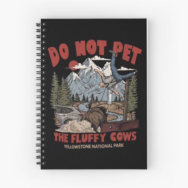 Item preview, Yellowstone Do Not Pet The Fluffy Cows Funny Bison Meme designed and sold by fidelmeyer.