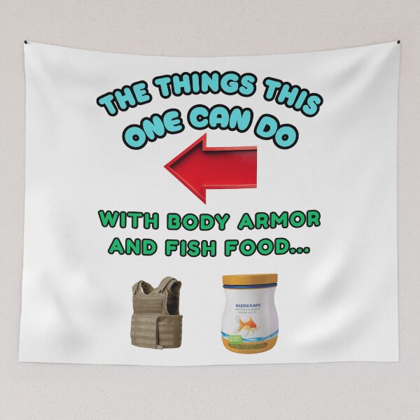 Item preview, The things this one can do with body armor and fish food designed and sold by Goode-sense2025.