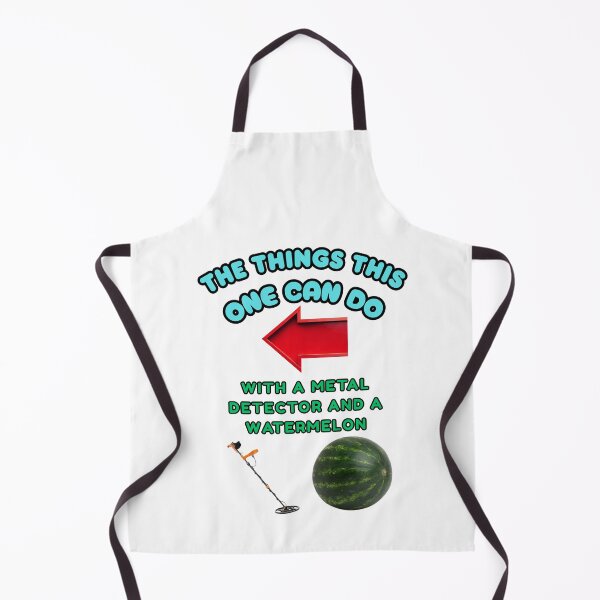 Item preview, The things this one can do with a metal detector and a watermelon designed and sold by Goode-sense2025.