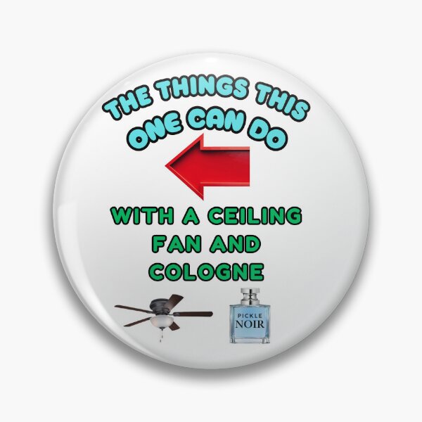 Item preview, Copy of The things this one can do with a ceiling fan and cologne designed and sold by Goode-sense2025.